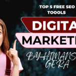 5 Free SEO Tools in Digital Marketing